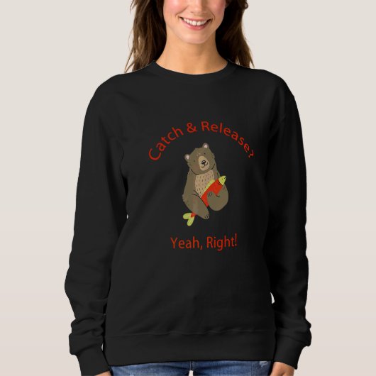 Catch Release Yeah Right スウェットシャツ (正面)