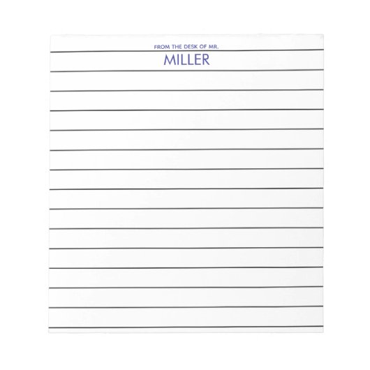 Catchy Teacher Lined Paper From The Desk Of  ノートパッド (正面)