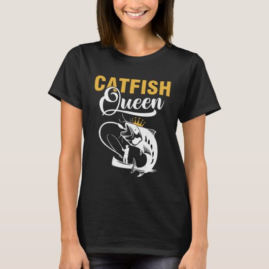 Catfish Queen  Fishing Catfishing Girls Women Tシャツ (正面)