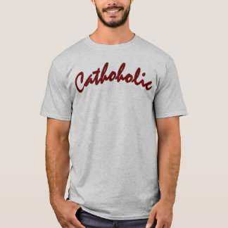 Cathoholicは修正しました Tシャツ