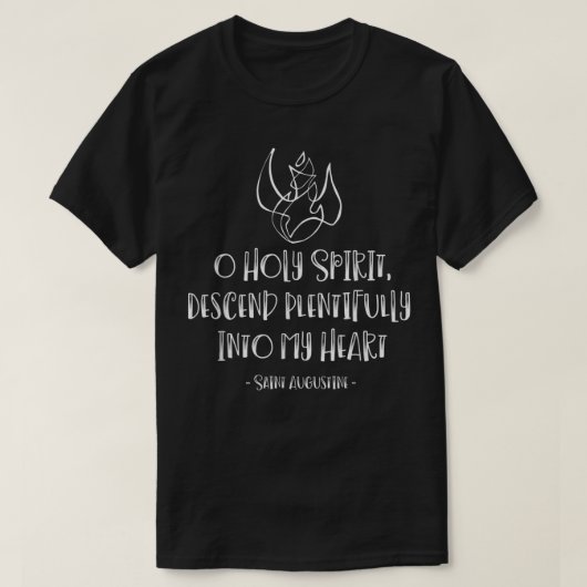 Catholic Holy Spirit Pentecost Sunday St Augustine Tシャツ (デザイン正面)
