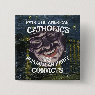 CATHOLICS CONVICTS DHS CBP 共和党 2026 X 缶バッジ