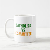 Catholics Vs Committees コーヒーマグカップ (左)