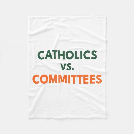 Catholics Vs Committees  フリースブランケット (正面)