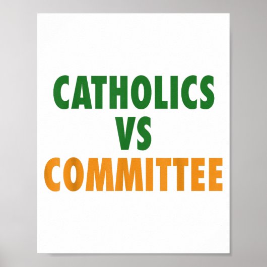 Catholics Vs Committees  ポスター (正面)
