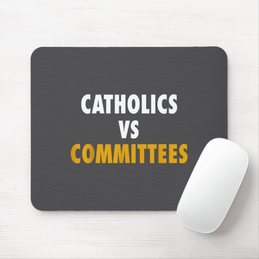 Catholics Vs Committees  マウスパッド (マウス)