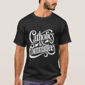 Catholics Vs Committees Funny Homour Sarcastic Say Tシャツ (正面)