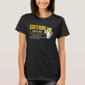 Cation Cute Science Cat Pawsitive  Chemistry Teach Tシャツ (正面)