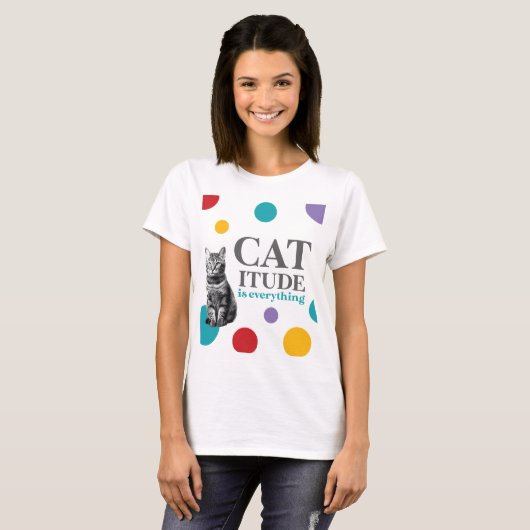 Catitude is everything tシャツ (正面フル)