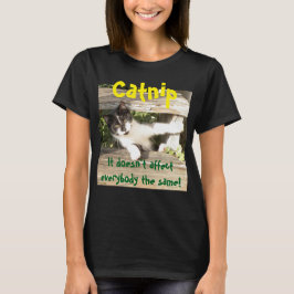 "Catnip", cats, funny, humor, cute, gift  Tシャツ