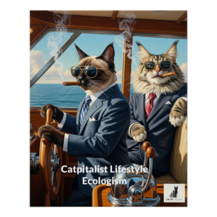 Catpitalistエコロジズム：なぜならエコヨットフレンドリー ポスター