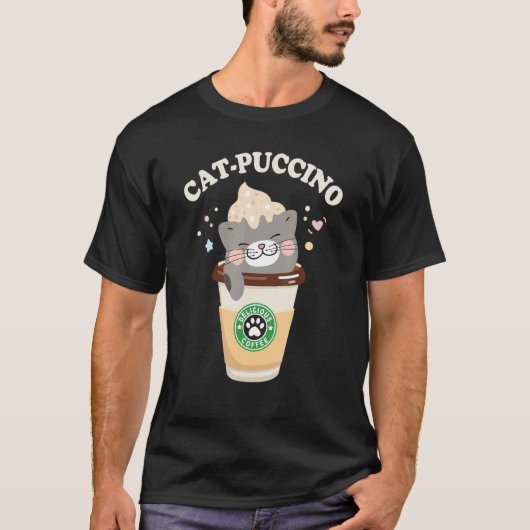 Catpuccino Cute Cat in a Coffee Mug Cat Pun  Cat Tシャツ (正面)