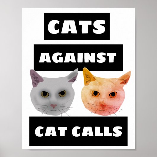 CATS AGAINST CAT CALLS POSTERS ポスター (正面)