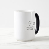Cats are my favorite people モーフィングマグカップ (正面右)