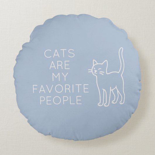 Cats are my favorite people ラウンドクッション (正面)