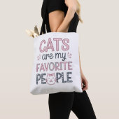 "Cats Are My Favorite People" Funny Cat Mom トートバッグ (クローズアップ)
