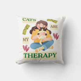 Cats Are My Therapy – Cute Cat Lover Design クッション