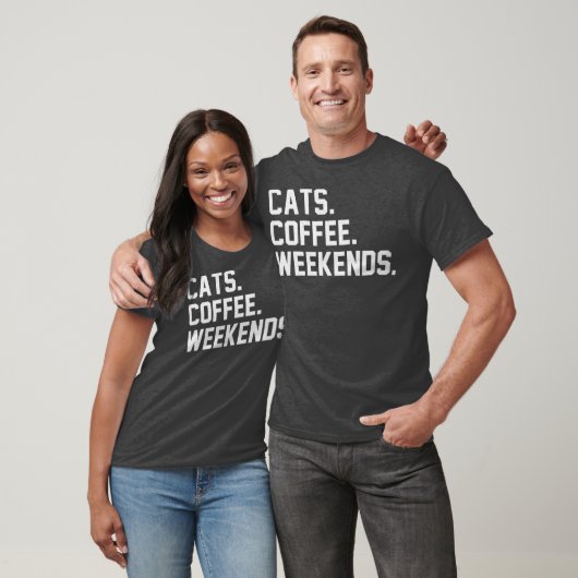 Cats Coffee Weekends Funny Sarcastic Coffee Cat Tシャツ (ユニセックス)