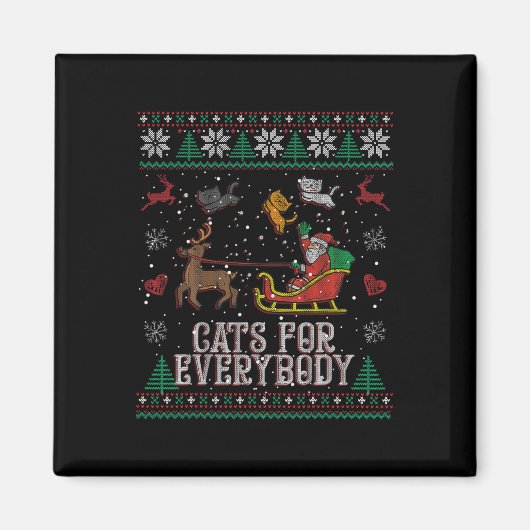 Cats For Everybodyクリスマス猫おもしろいクリスマス女性 マグネット (正面)