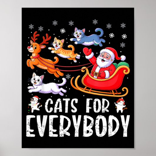 Cats For Everybody Christmas Cat Funny Xmas Men Wo ポスター (正面)