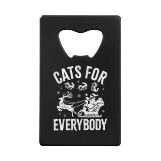 Cats For Everybody Funny Christmas Santa Cat Lover クレジットカード栓抜き