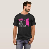 Cats I love People not so much  Cat Owner Quote Tシャツ (正面フル)