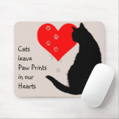 Cats leave paw-prints in our hearts マウスパッド (マウス)