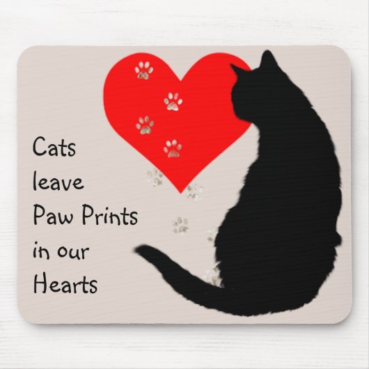 Cats leave paw-prints in our hearts マウスパッド (正面)