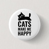 Cats make me happy 缶バッジ (正面)