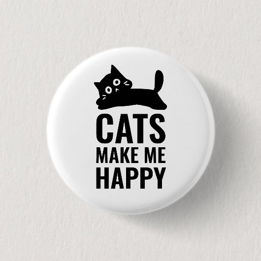 Cats make me happy 缶バッジ (正面)