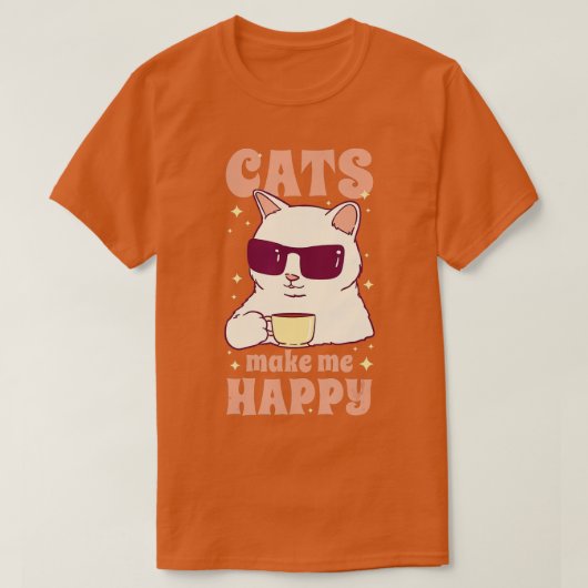Cats Make Me Happy Coffee Drinking Sunglasses Kitt Tシャツ (デザイン正面)