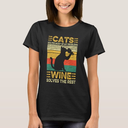 Cats Solves Problems Wine  Tasting Wine Maker Dad  Tシャツ (正面)