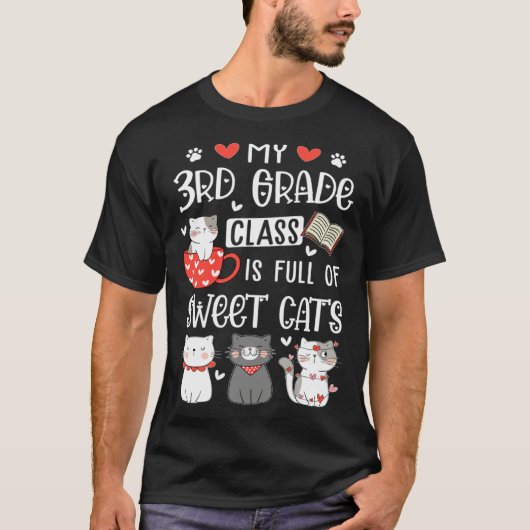 Cats Valentines Day Teacher 3rd Grade Teachers Cat Tシャツ (正面)