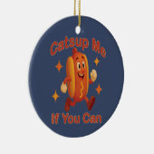 Catsup私もしはホットドッグおもしろいが出来る – Ketchup Pun セラミックオーナメント (右)