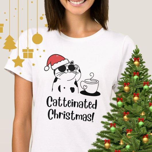 Catteinated Christmas Coffee and Cat Lover Holiday Tシャツ
