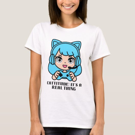 Cattitude：それは実在事だ Tシャツ (正面)