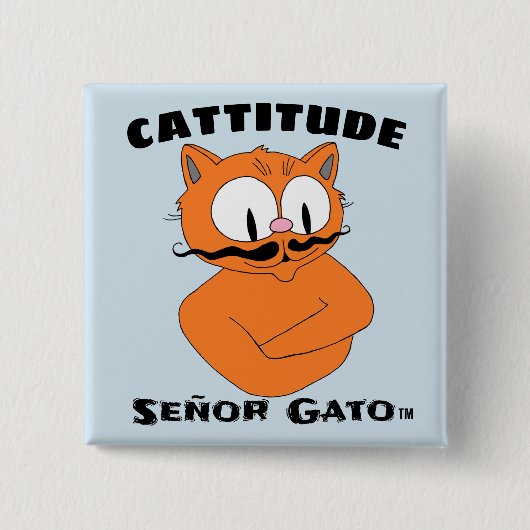 "CATTITUDE" セニョール・ガト カートゥーン ヒゲ猫 缶バッジ (正面)