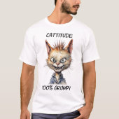 Cattitude 100%不機嫌な猫Tシャツ Tシャツ (正面)