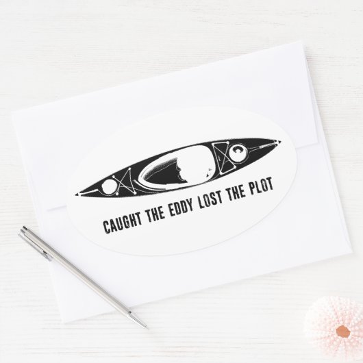 Caught The Eddy Lost The Plot Kayak 楕円形シール (封筒)