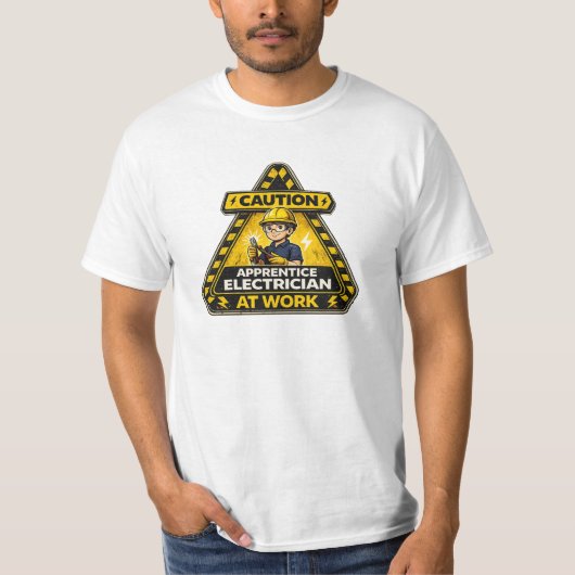 Caution Apprentice Electrician At Work Shirt Tシャツ (正面)