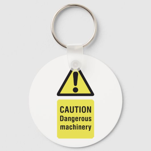 Caution Dangerous Machinery Sign キーホルダー (正面)