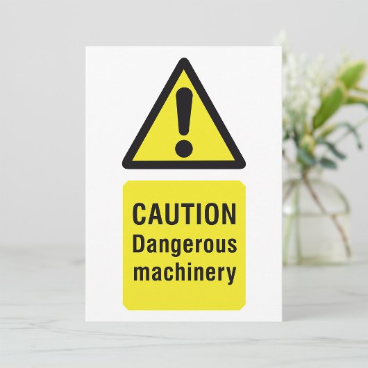Caution Dangerous Machinery Sign 招待状