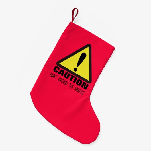Caution! Dear Santa  スモールクリスマスストッキング (正面 (吊り時))