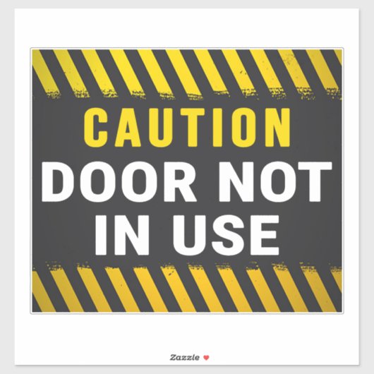 Caution door not in use sign シール (シート)