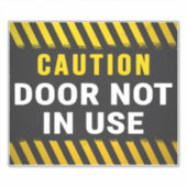 Caution door not in use sign シール (正面)