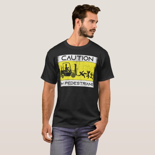 Caution Forklift Driver Truck Operator Forklift Tシャツ (正面フル)