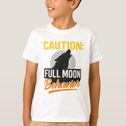 Caution Full Moon Behavior Shirt – Funny Werewolf  Tシャツ (正面)