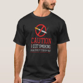 Caution I Quit Smoking Quitting Cigarettes Clean & Tシャツ (正面)