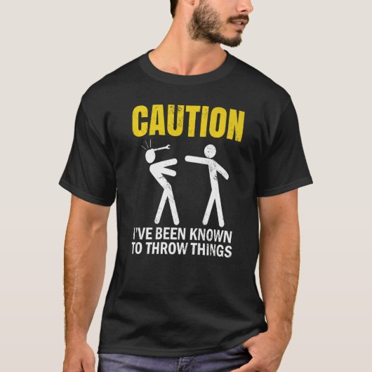 Caution ive been known to throw things Mechanic re Tシャツ (正面)