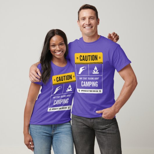 Caution May Startalking About Camping friends Tシャツ (ユニセックス)